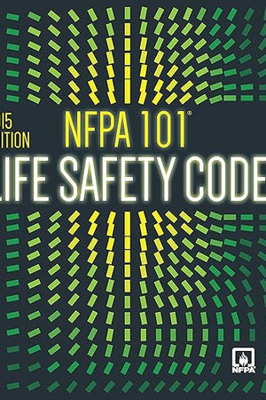 NFPA 101 LIFE SAFETY CODE 2015