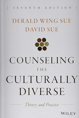 Counseling the Culturally Diverse: Theory and Practice