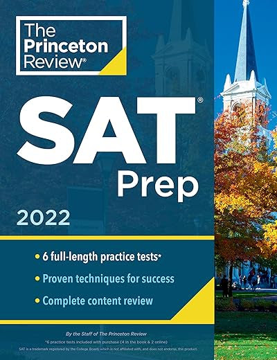 Princeton Review SAT Prep, 2022: 6 Practice Tests + Review & Techniques + Online Tools (2021) (College Test Preparation)
