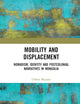 Mobility and Displacement
