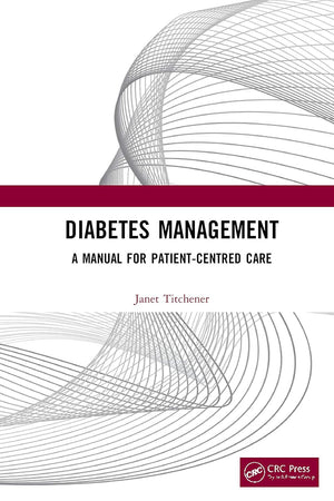 Diabetes Management: A Manual for Patient-Centred Care