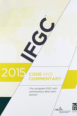 2015 International Fuel Gas Code Commentary