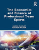 The Economics and Finance of Professional Team Sports