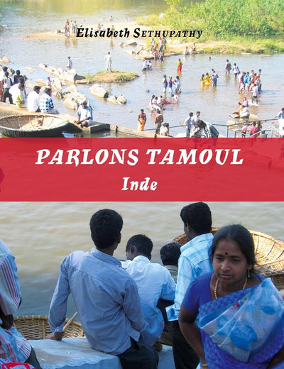 Parlons tamoul: Inde (French Edition)