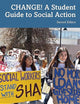 CHANGE! A Student Guide to Social Action