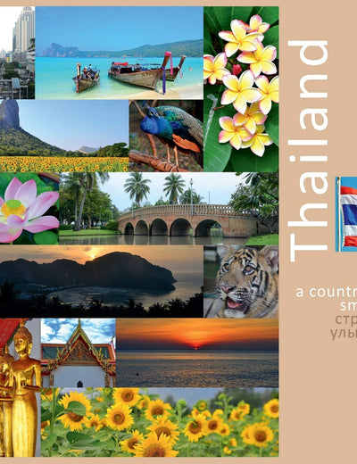Thailand: A Country of Smiles: A Photo Travel Experience (Southeast Asia)