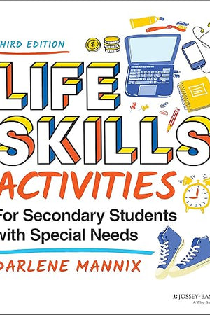 Life Skills Activities for Secondary Students with Special Needs