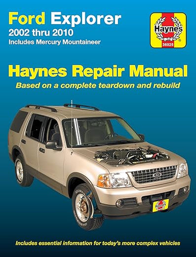 Ford Explorer & Mercury Mountaineer 2002 thru 2010 Haynes Repair Manual: Includes Mercury Mountineer