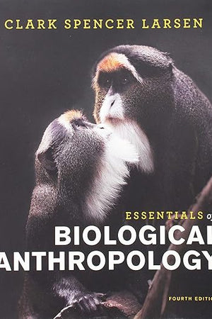 Essentials of Biological Anthropology