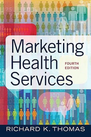 Marketing Health Services, Fourth Edition (4)