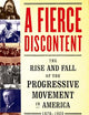 A FIERCE DISCONTENT