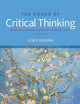 The Power of Critical Thinking: Effective Reasoning about Ordinary and Extraordinary Claims