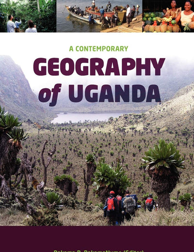 A Contemporary Geography of Uganda