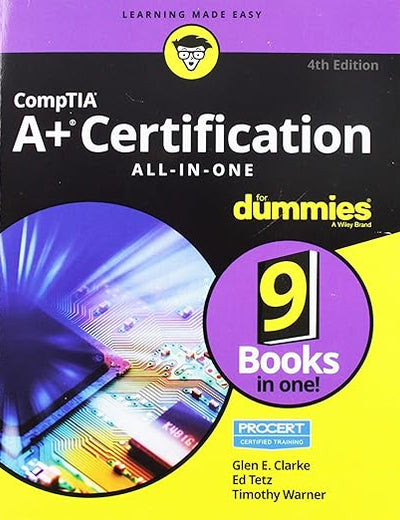 CompTIA A+ Certification All-in-One for Dummies (For Dummies (Computer/tech))