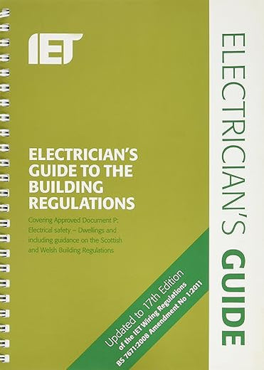 Electrician's Guide to the Building Regulations