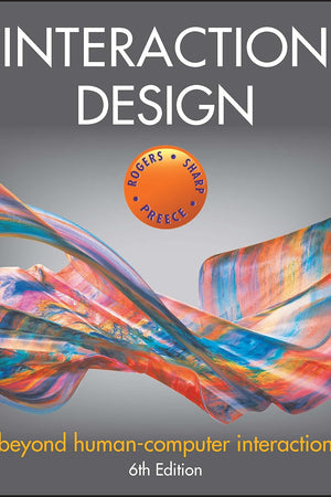 Interaction Design: Beyond Human-Computer Interaction