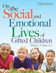 On the Social and Emotional Lives of Gifted Children