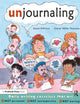 Unjournaling: Daily Writing Exercises That Are Not Personal, Not Introspective, Not Boring!