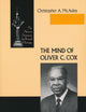 Mind of Oliver C Cox: The African American Intellectual Heritage