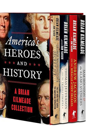 America's Heroes and History: A Brian Kilmeade Collection