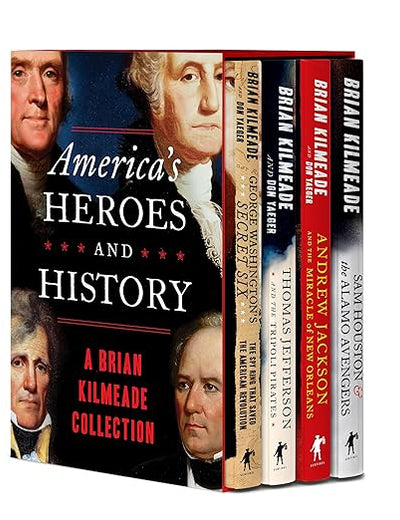 America's Heroes and History: A Brian Kilmeade Collection