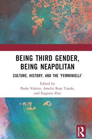 Being Third Gender, Being Neapolitan