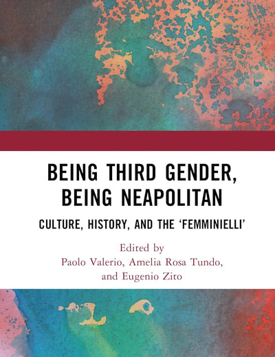 Being Third Gender, Being Neapolitan