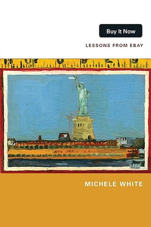 Buy It Now: Lessons from eBay