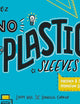 No Plastic Sleeves: The Complete Portfolio and Self-Promotion Guide