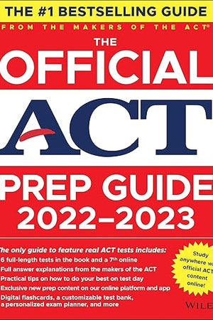 The Official ACT Prep Guide 2022-2023, (Book + Online Course)
