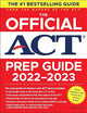 The Official ACT Prep Guide 2022-2023, (Book + Online Course)