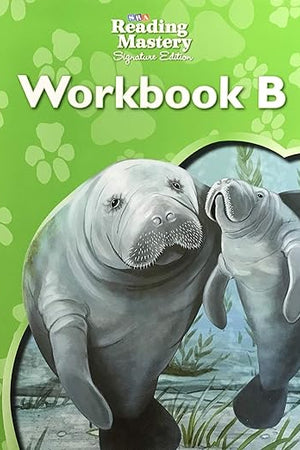 Reading Mastery Reading/Literature Strand Grade 2, Workbook B (READING MASTERY LEVEL VI)