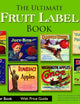 The Ultimate Fruit Label Book (Schiffer Books)