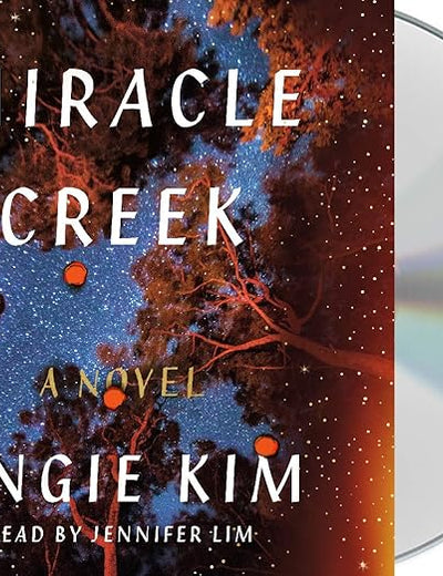 Miracle Creek: A Novel