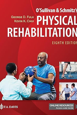 O'Sullivan & Schmitz's Physical Rehabilitation