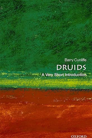 Druids: A Very Short Introduction