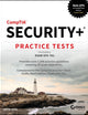 CompTIA Security+ Practice Tests: Exam SY0-701 (Sybex Study Guide)