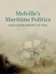 Melville's Maritime Politics: Enlightenment at Sea