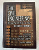 The Civil Engineering Handbook (New Directions in Civil Engineering)
