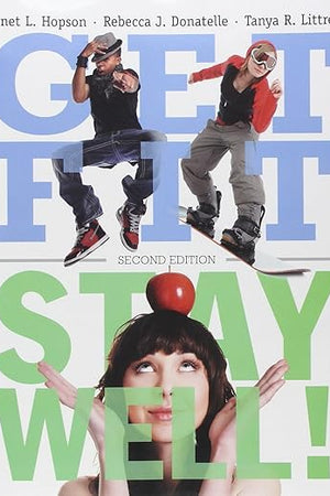 Get Fit, Stay Well! (2nd Edition)