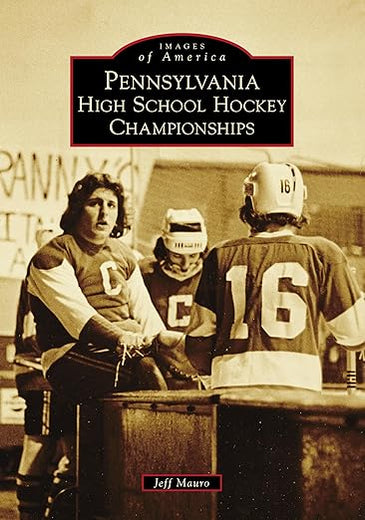 Pennsylvania High School Hockey Championships (Images of America)