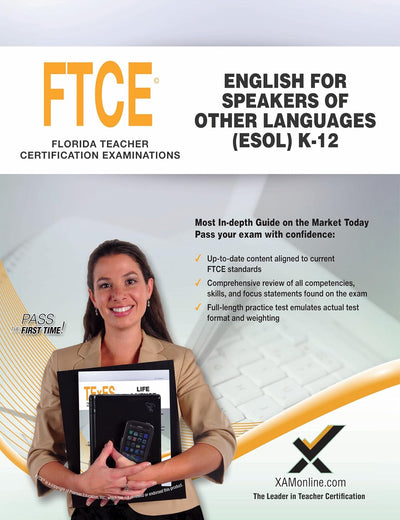 2017 FTCE English for Speakers of Other Languages (ESOL) K-12 (047) (Florida Teacher Certification Examinations (FTCE))