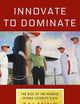 Innovate to Dominate: The Rise of the Chinese Techno-Security State