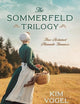 The Sommerfeld Trilogy: Three Acclaimed Mennonite Romances