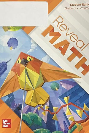 Reveal Math Student Edition, Grade 3, Volume 1 (Reveal Math Elementary)