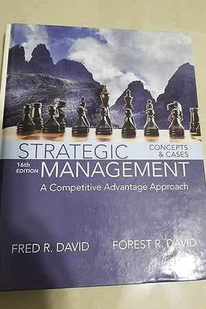 Strategic Management: A Competitive Advantage Approach, Concepts and Cases