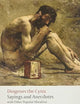 Diogenes the Cynic: Sayings and Anecdotes, With Other Popular Moralists