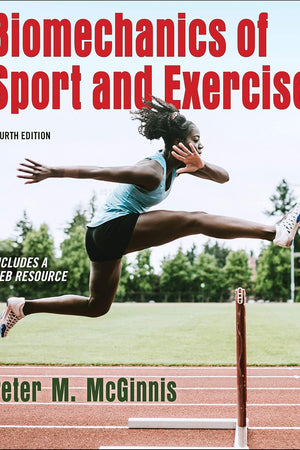 Biomechanics of Sport and Exercise