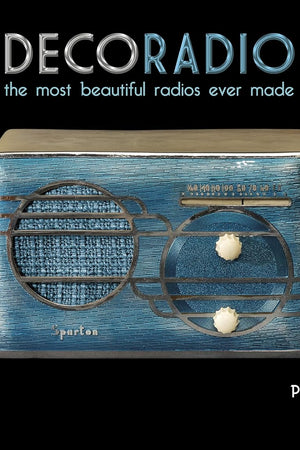 Deco Radio: The Most Beautiful Radios Ever Made
