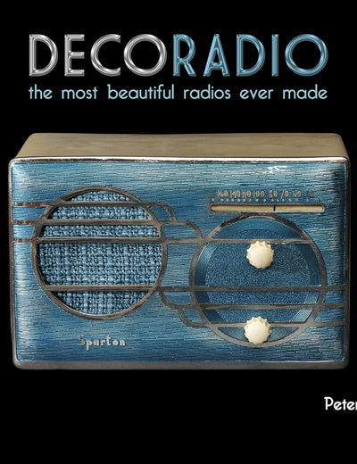 Deco Radio: The Most Beautiful Radios Ever Made
